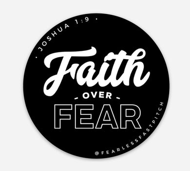 Faith Over Fear Sticker - 3 inch